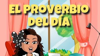 Proverbios para niños / Los sueños de Patty.