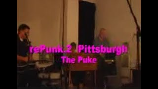 rePunk 2 Pittsburgh - The Puke