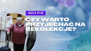 Czy warto przyjechać na rekolekcje? #reklekecje #jezuszyje #czywarto