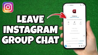 How to Leave Instagram Group Chat - Quick Tutorial