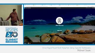 Drive Rapid PowerShell Adoption Using Jupyter Notebooks by Michael Soule