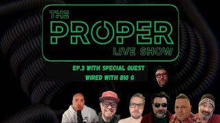 Ep.3: The Proper Live Show | With Special Guest @WiredTalkWithBigG