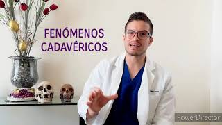 CAPÍTULO 11. Fenómenos Cadavéricos.