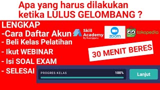 APA YANG HARUS DILAKUKAN KETIKA LOLOS GELOMBANG ? | 30 MENIT BERES | PROGRES 100%