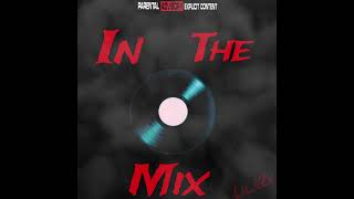 In The Mix-Lil_e2x