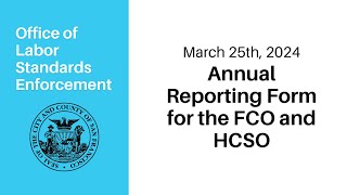 2023 Annual Reporting Form Webinar for the FCO & HCSO