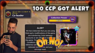 8 Ball Pool - 100 CCP ACCOUNT GOT ALERT | WORST THING HAPPENED | LOS COMPASS LEADER UMAIR😥