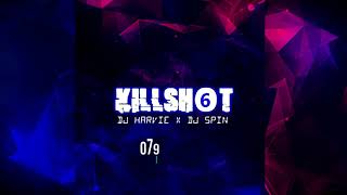 2022 MASHUP MIX [KILLSHOT 6]  - DJ HARVIE X DJ SPIN