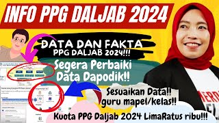 🔴INFO PPG DALJAB 2024❗DATA DAN FAKTA PPG DALJAB 2024❗SEGERA PERBAIKI DATA DAPODIK ❓CEK AKUN SIM PKB❗