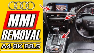 How To Remove Audi MMI Audi A4 B8.5 A5 Q5 2008-2016