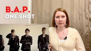 Психолог реагирует на B.A.P.  'ONE SHOT' || ЭТО БЫЛО НЕЧТО!