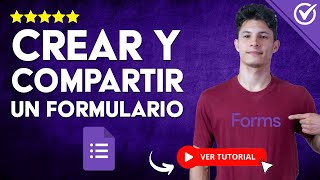 Cómo CREAR Y COMPARTIR UN FORMULARIO de Google Forms | 📋 Formularios paso a paso ✍️