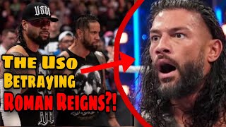 The Uso betraying Roman Reigns and Solo Sikoa?!!