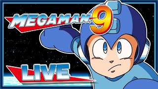 BACK TO CLASSIC MEGAMAN! - Mega Man 9 - BLIND PLAYTHROUGH - Live Stream