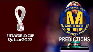 Masterath's Predictions for the 2022 FIFA World Cup