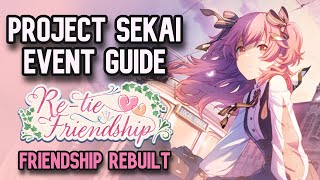 BEFORE YOU PULL [Friendship Rebuilt] - PROJECT SEKAI EVENT GUIDE