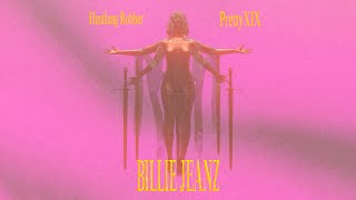 HUSTLANG Robber & prettyXIX - BILLIE JEANZ (Visualizer Video)