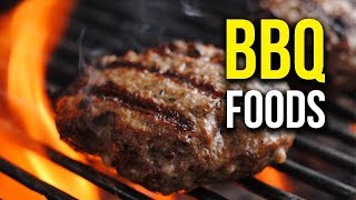 Top 5 Best Foods to Throw on the BBQ