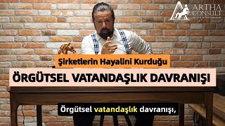 ÖRGÜTSEL VATANDAŞLIK DAVRANIŞI