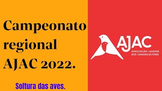 SOLTURA DAS AVES NO CAMPEONATO REGIONAL AJAC 2022. DIA 10/06/2022.