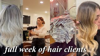 A full week of hair clients // Life of a hairstylist vlog