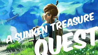 The Legend of Zelda(BOTW)(Sunken Treasure Quest)