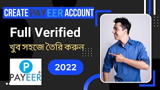 Payeer Account Create Bangla।। Create Payeer Account Full Verified 2022।। Nafi Tech