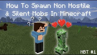 ✔️ How To Spawn Non Hostile & Silent Mobs In Minecraft Java With NBT Tags and Minecraft Commands! ✔️