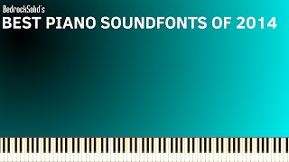 Best Piano Soundfonts of 2014