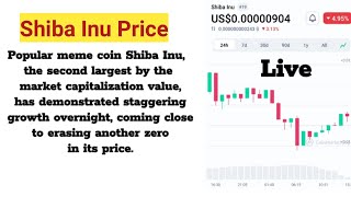 Shiba Inu (SHIB) Price Preparing to Remove Another Zero !?