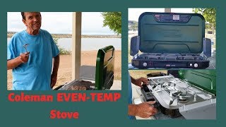 Coleman EVEN-TEMP Propane Stove - Setup and Review