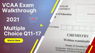 VCAA 2021 - MC Question 11-17 - Chemistry Exam Walk-through