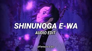 shinunoga e-wa - fujii kaze [edit audio]