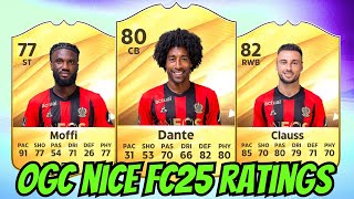 ‘OGC NICE’ EAFC 25 RATINGS ft.Clauss, Dante, Moffi & More! (FIFA 25 Ratings)