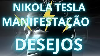 O Segredo da Manifestação - Nikola Tesla