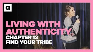 A Kids Class About Living with Authenticity | Chapter 13: Find Your Tribe