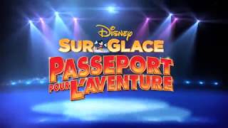 DISNEY SUR GLACE au Centre Vidéotron - 9 au 12 mars