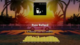 Russ Ballard - A Woman Like You (448Hz)