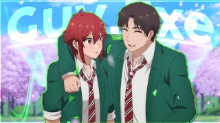 Tomo Chan is A Girl Edit - Guy.Exe [Badass/Cute Edit] || Hasta Edits