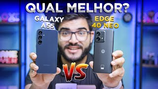 Qual o melhor? Galaxy A55 vs Edge 40 Neo! Câmeras, velocidade etc.. Comparativo!