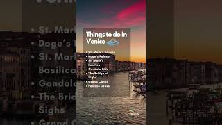 Here's our recommendations for your next trip to Venice!