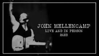 John Mellencamp : "Minutes to Memories" LIVE Chicago 4-13-2023