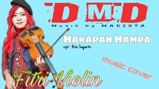 Selain bermain Biola si Cantik ini juga bisa Menyanyi - Harapan hampa - Fitri Violin (cover)