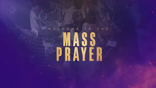 MASS PRAYER 20TH OCT 2024