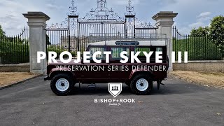 Project Skye III - Land Rover Defender 110 - 300Tdi - Bishop+Rook