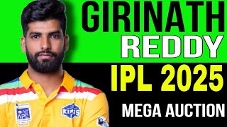 Girinath Reddy , IPL 2025 MEGA AUCTION