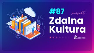 #zostańwdomu – Zdalna Kultura #87 z Klubem Kiepury