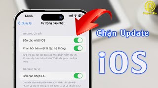 Hướng dẫn cách chặn cập nhật iOS