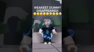 THE WEAKEST DUMMY 😣😖😖😣😫😩😫😢😭😢😢 #roblox #meme #deez #subscribe #robloxedit