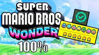 How to Complete EVERY LEVEL 100% in Super Mario Wonder (FULL Walkthrough with Live Commentary)